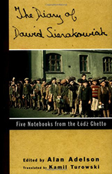 The Diary of Dawid Sierakowiak: Five Notebooks from the Lodz Ghetto